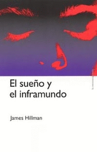 EL SUEO Y EL INFRAMUNDO