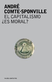 EL CAPITALISMO, �ES MORAL?