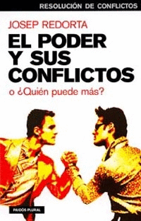 EL PODER Y SUS CONFLICTOS