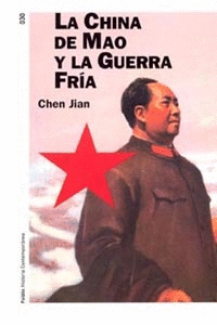 LA CHINA DE MAO Y LA GUERRA FRA