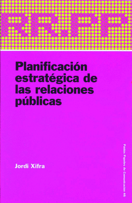 PLANIFICACIN ESTRATGICA DE LAS RELACIONES PBLICAS.