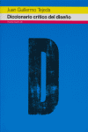 DICCIONARIO CR�TICO DEL DISE�O