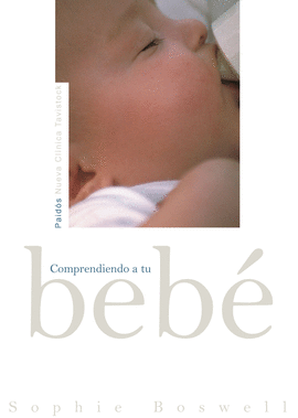 COMPRENDIENDO A TU BEB�