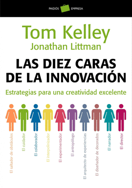 LAS DIEZ CARAS DE LA INNOVACI�N