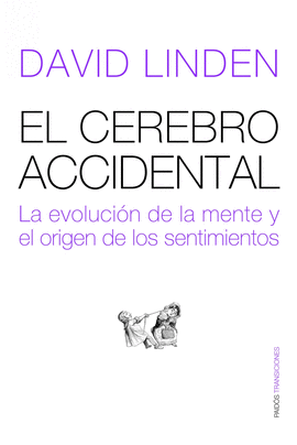 EL CEREBRO ACCIDENTAL