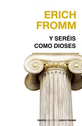 Y SER�IS COMO DIOSES