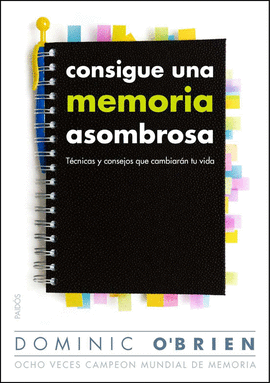 CONSIGUE UNA MEMORIA ASOMBROSA