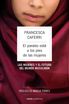 EL PARAISO ESTA A LOS PIES DE LAS M