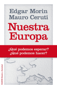NUESTRA EUROPA QUE PODEMOS ESPERAR