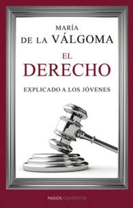 EL DERECHO EXPLICADO A LOS JOVENES