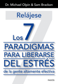 LOS 7 PARADIGMAS PARA LIBERARSE DEL