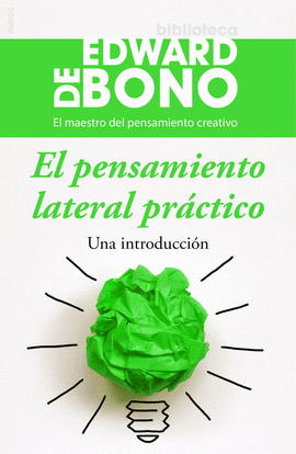 EL PENSAMIENTO LATERAL PR�CTICO