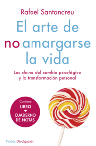 PACK  EL ARTE DE NO AMARGARSE LA VIDA CONTIENE LIBRO Y CUADERNO DE NOTAS