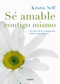 S� AMABLE CONTIGO MISMO