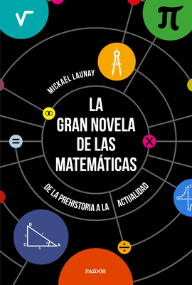 LA GRAN NOVELA DE LAS MATEM�TICAS
