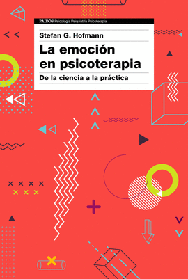 LA EMOCI�N EN PSICOTERAPIA