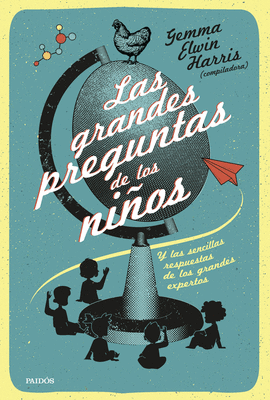LAS GRANDES PREGUNTAS DE LOS NIOS