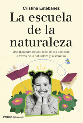 LA ESCUELA DE LA NATURALEZA