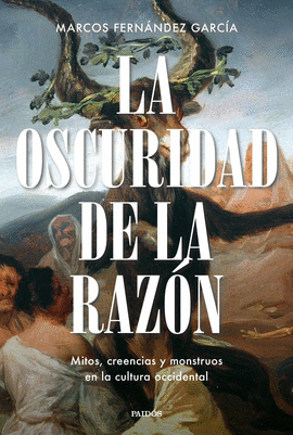LA OSCURIDAD DE LA RAZ�N