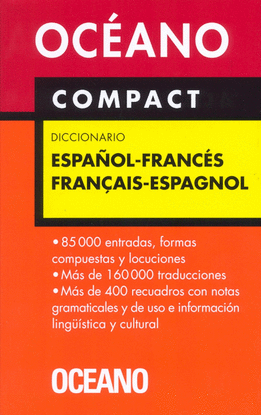 OCANO COMPACT DICCIONARIO ESPAOL - FRANCS / FRANAIS - ESPAGNO