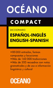 OC�ANO COMPACT DICCIONARIO ESPA�OL - INGL�S / ENGLISH - SPANISH