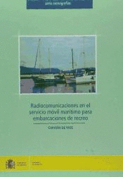 RADIOCOMUNICACIONES EN EL SERVICIO MOVIL MARITIMO PARA EMBARCACIONES DE RECREO