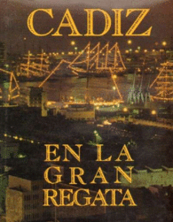 CADIZ EN LA GRAN REGATA