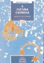 A CULTURA CASTREXA