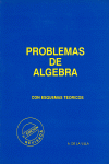 PROBLEMAS DE LGEBRA CON ESQUEMAS TERICOS
