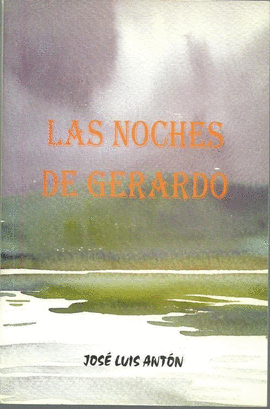 LAS NOCHES DE GERARDO