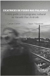 CICATRICES DE FERRO NAS PALABRAS
