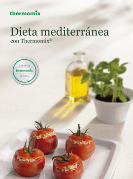 DIETA MEDITERRANEA CON THERMOMIX