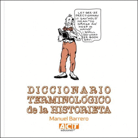 DICCIONARIO TERMINOL�GICO DE LA HISTORIETA