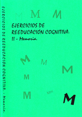 EJERCICIOS DE REEDUCACIN COGNITIVA. MEMORIA