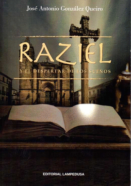 RAZIEL Y EL DESPERTAR DE LOS SUE�OS