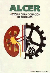 ALCER HISTORIA DE LA DONACION DE ORGANOS