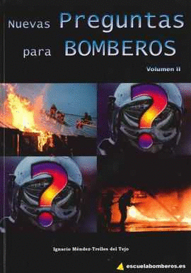NUEVAS PREGUNTAS PARA BOMBEROS II