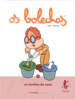 AS TAREFAS DA CASA OS BOLECHAS