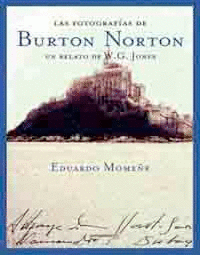 LAS FOTOGRAFIAS DE BURTON NORTON