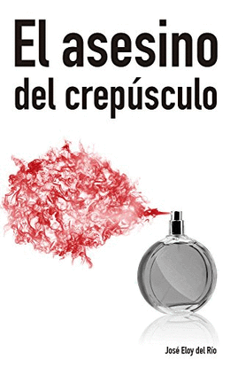 EL ASESINO DEL CREP�SCULO