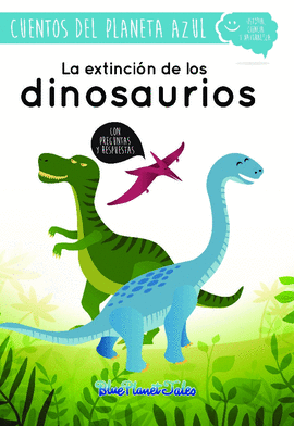 LA EXTINCIN DE LOS DINOSAURIOS