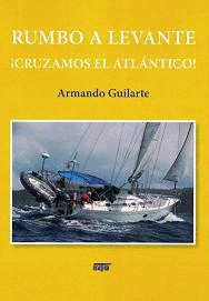 RUMBO A LEVANTE �CRUZAMOS EL ATL�NTICO!