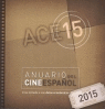 ANUARIO DEL CINE ESPAOL 2015 - ACE 15