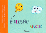 O GLOBI�O VIAXEIRO