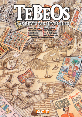 TEBEOS. LAS REVISTAS JUVENILES