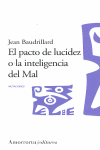 EL PACTO DE LUCIDEZ O LA INTELIGENCIA DEL MAL