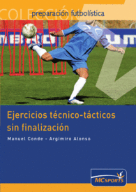 EJERCICIOS T�CNICO-T�CTICOS SIN FINALIZACI�N