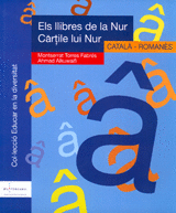 ELS LLIBRES DE LA NUR. CATAL� / ROMAN�S