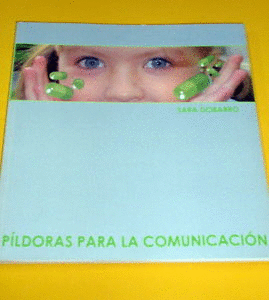 PILDORAS PARA LA COMUNICACION