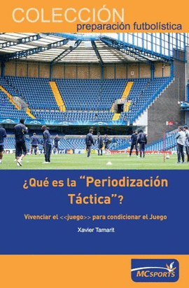 �QUE ES LA PERIODIZACION TACTICA?